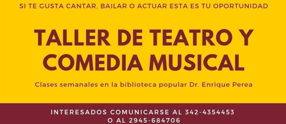 Taller de Teatro y Comedia Musical en Alto Rio Senguer.